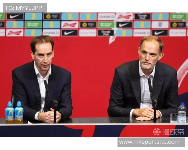 英足总CEO赞图赫尔激发英格兰活力期待美加墨世界杯盛况